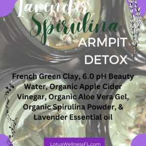 Lavender Green Clay Armpit Detox